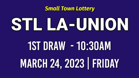 stl la union 1st draw today